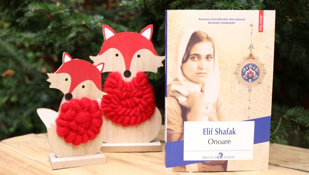 Onoare - Elif Shafak